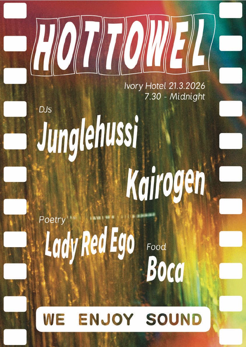 Hot Towel with Junglehussi, Kairogen, Lady Red Ego, Boca & We Enjoy Sound at Ivory Hotel