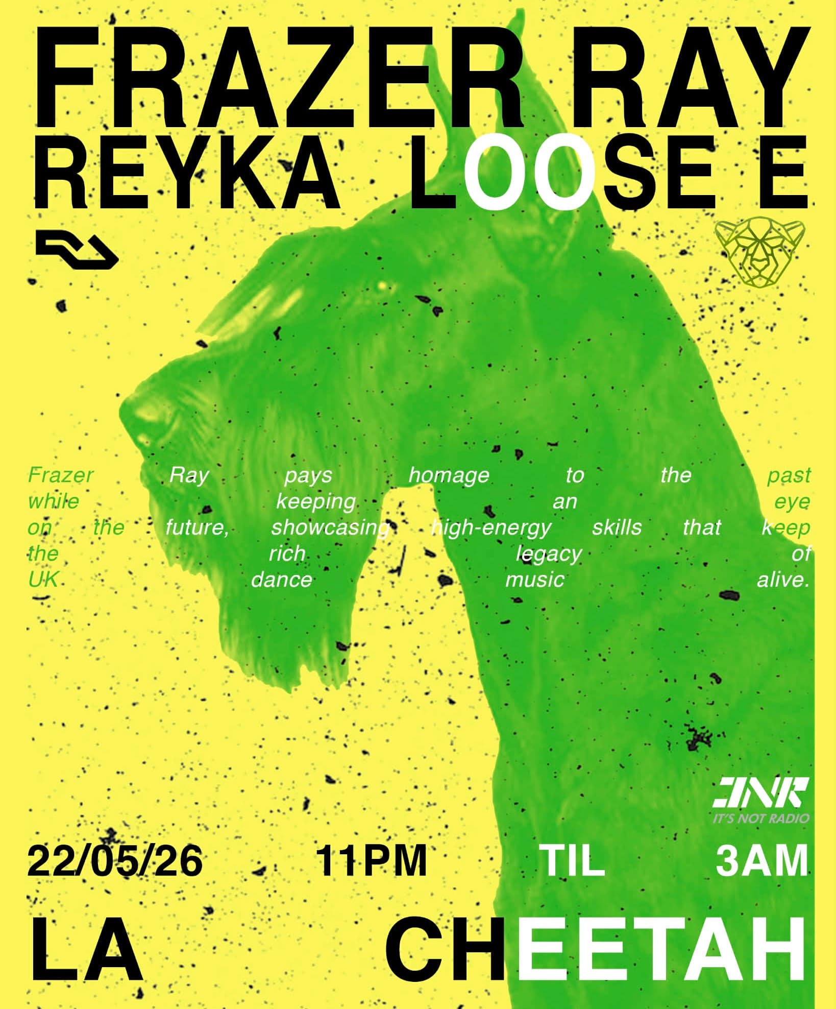 INR // Frazer Ray at La Cheetah Club