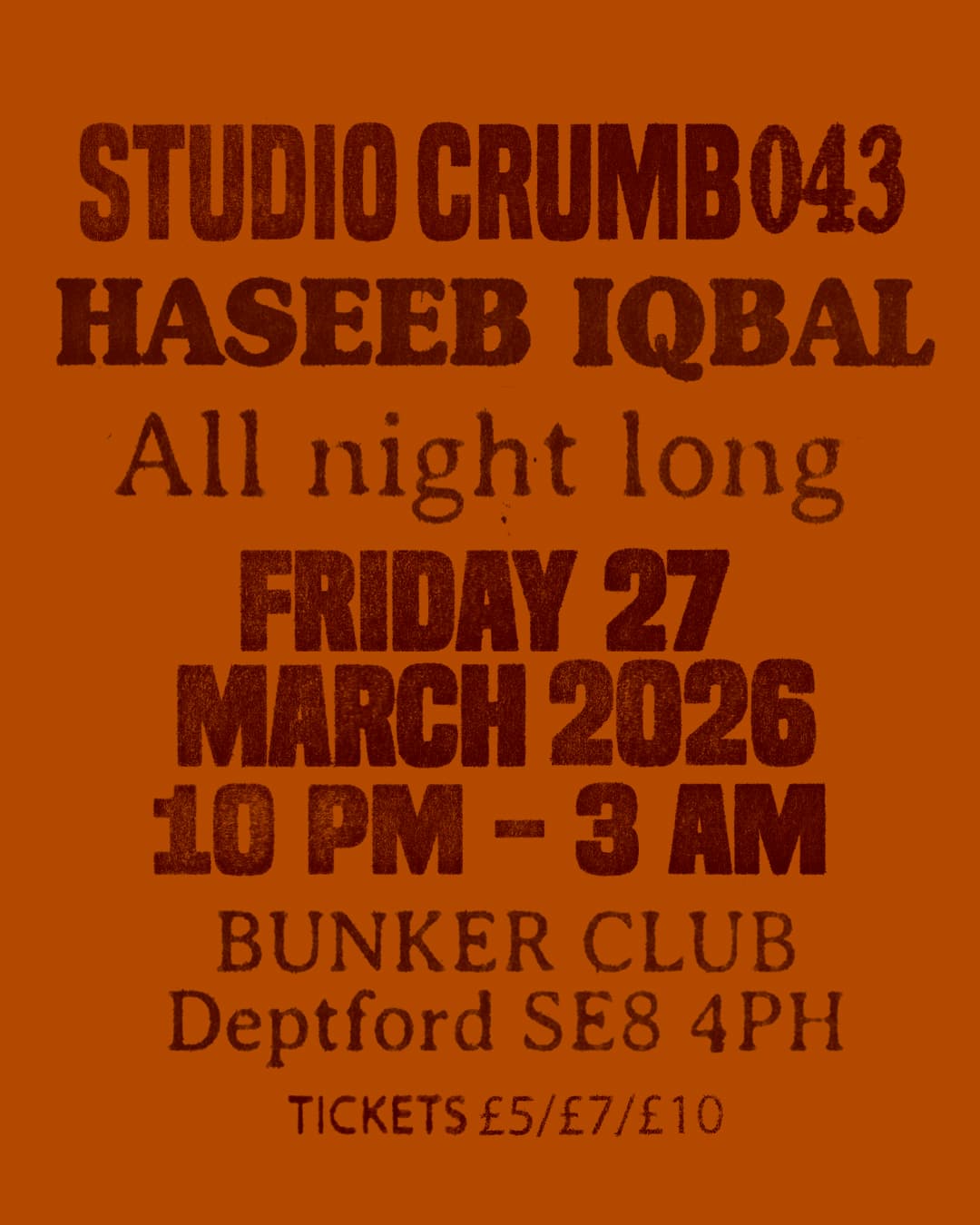 Studio Crumb 043: Haseeb Iqbal - All Night Long at The Bunker Club