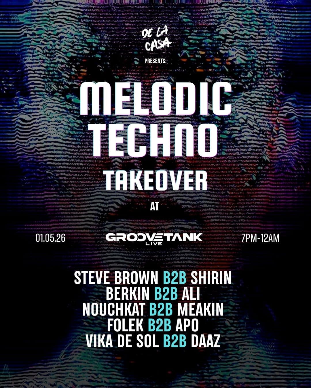 DLC presents Melodic Techno Takeover  at Groovetank Live