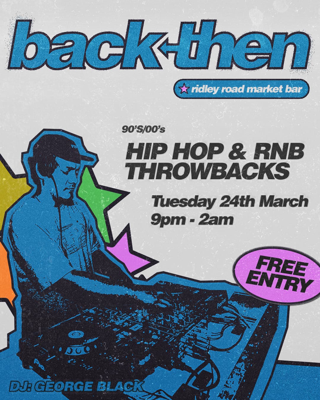 Back Then at Ridley Road Market Bar