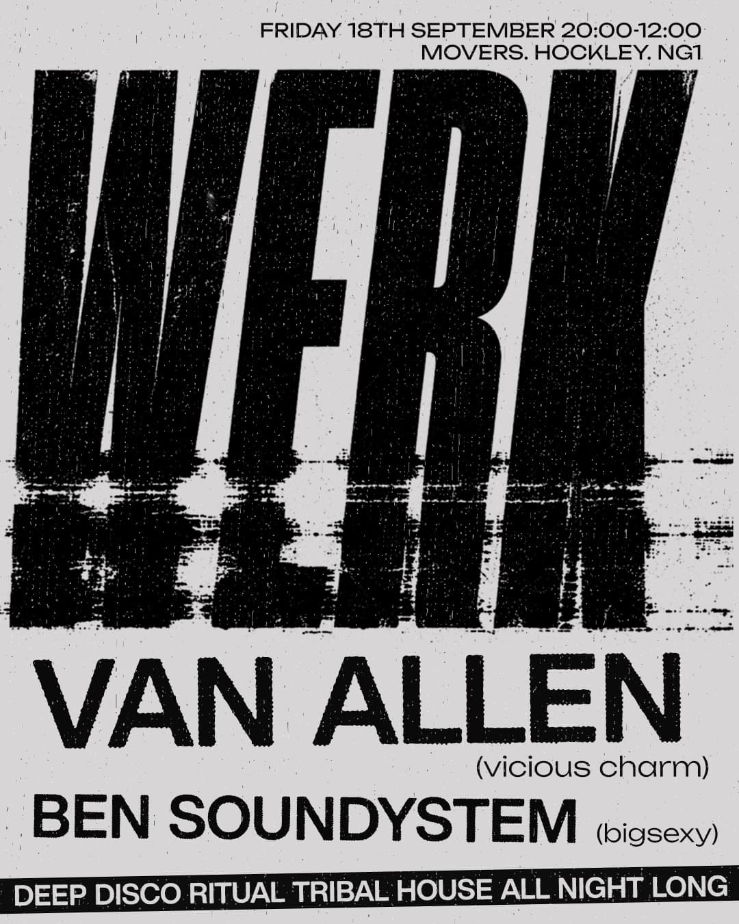 WERK: Deep House All Night - Van Allen & Ben Soundsystem at Movers