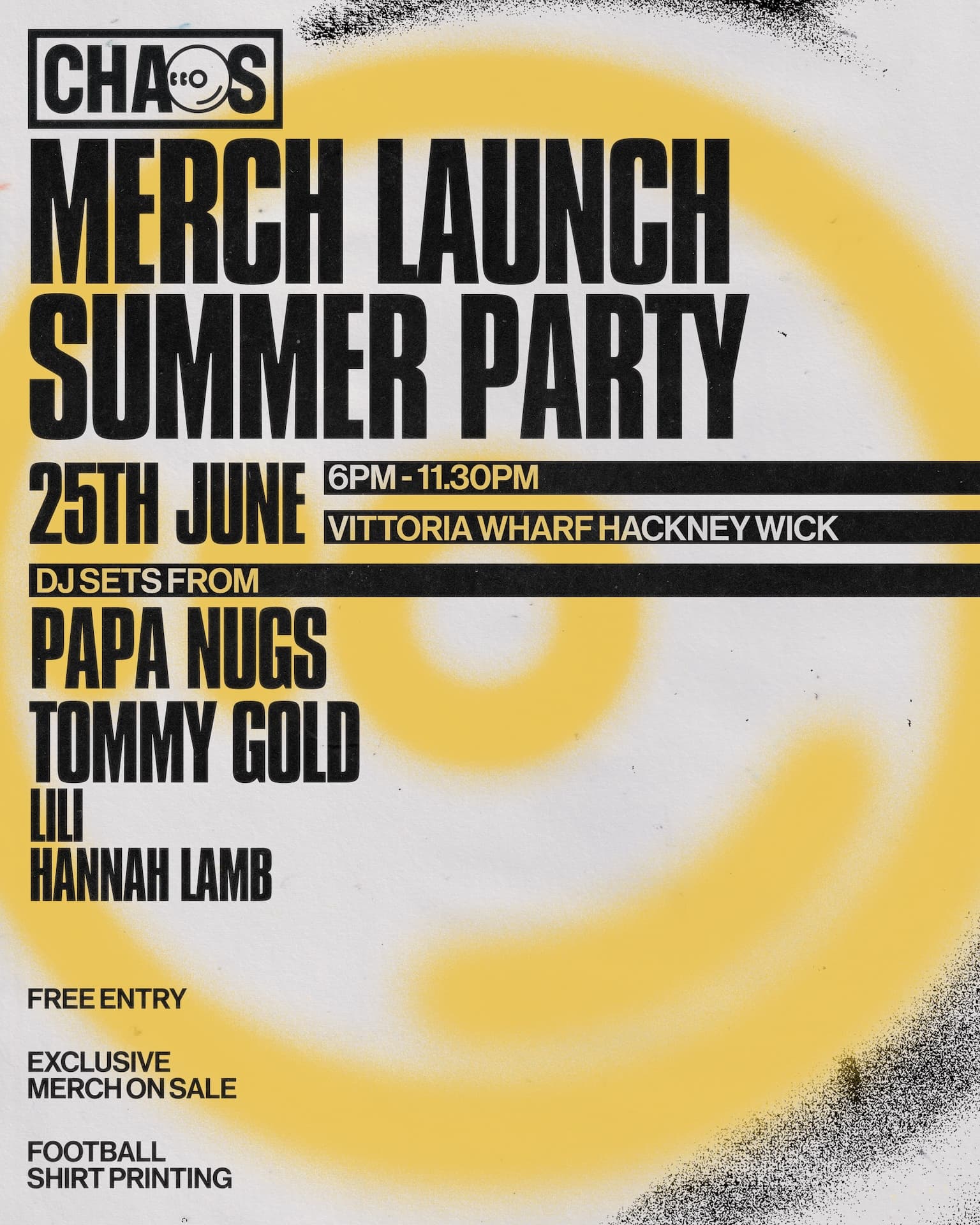 CHAOS MERCH LAUNCH SUMMER PARTY
