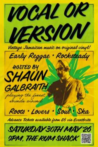 Vocal or Version reggae dance - Early Reggae, Rocksteady, Lovers, Roots, Soul, Ska  at The Rum Shack
