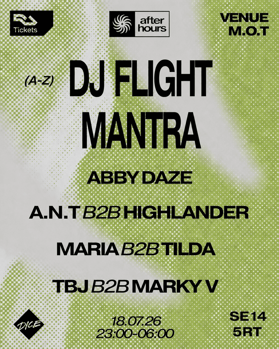 After Hours presents: Mantra & DJ Flight at Venue MOT