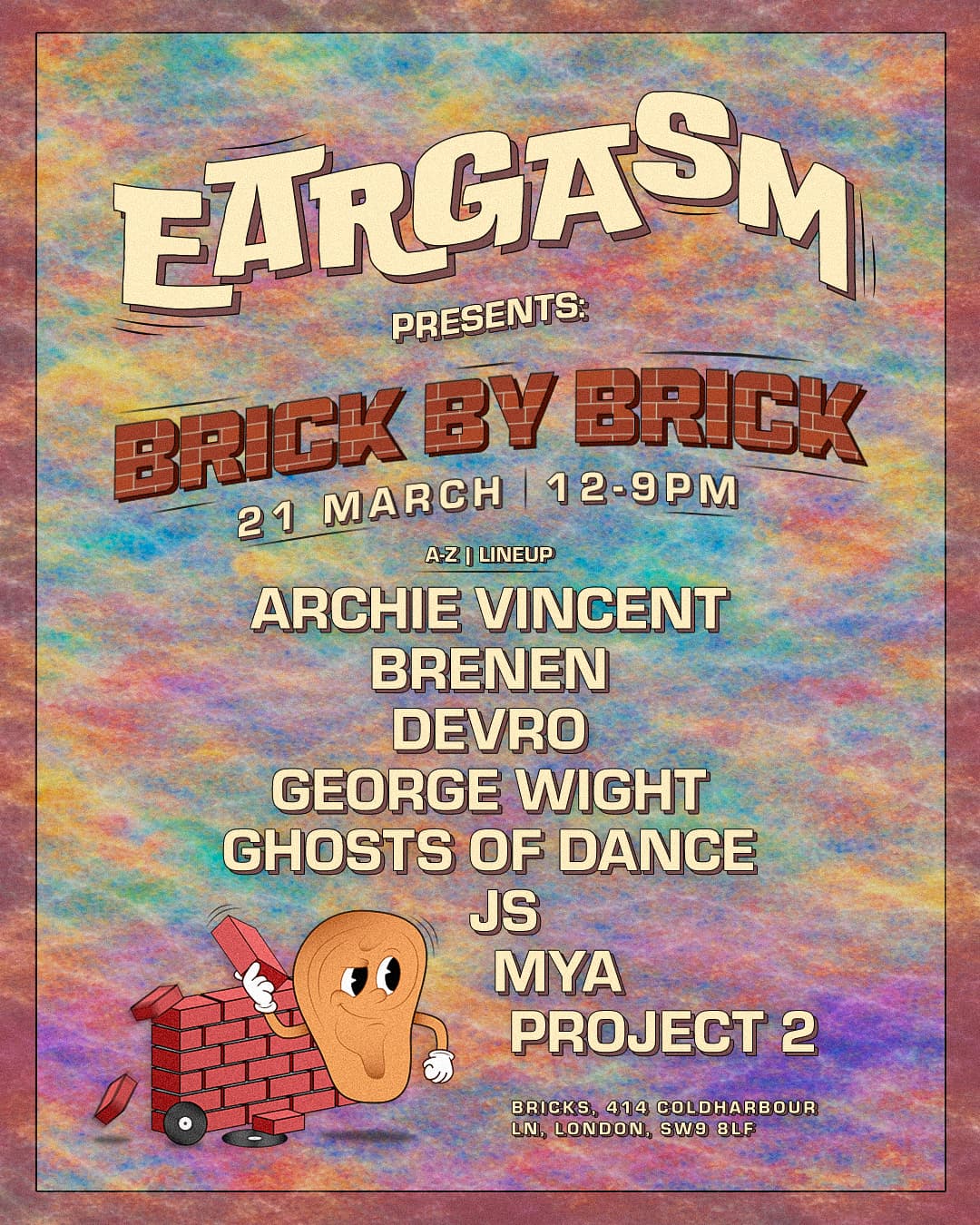 Eargasm presents: BRICK BY BRICK at Bricks