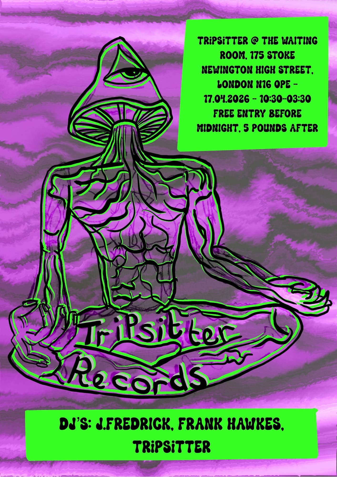 Tripsitter at The Waiting Room London