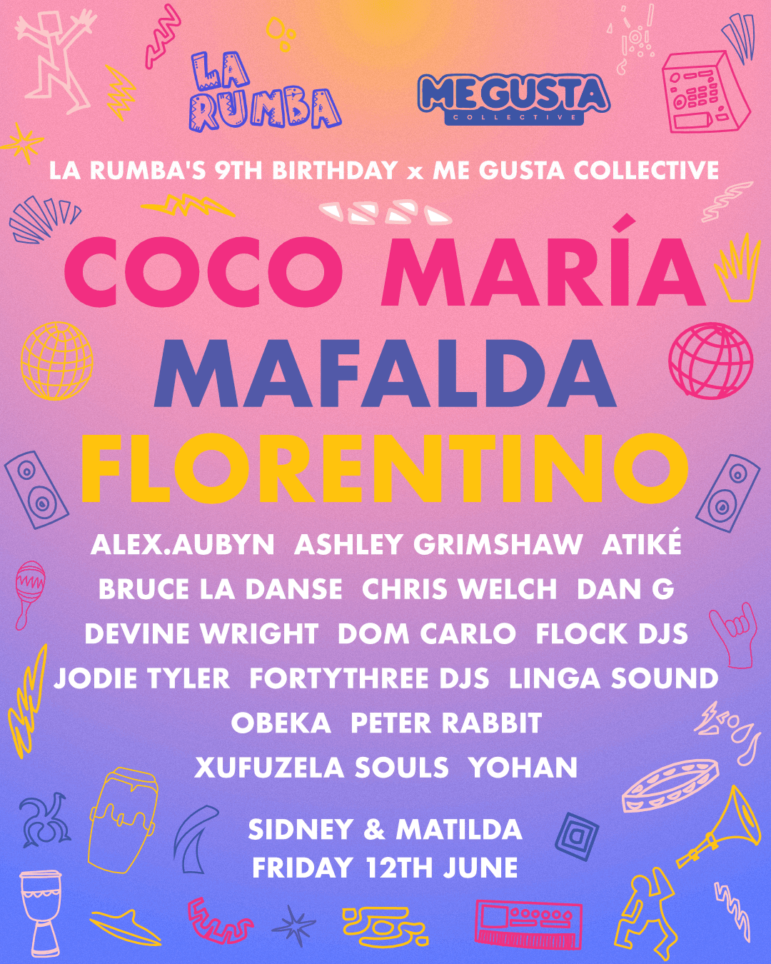 La Rumba 9th B'day Summer Party: Nightmares on Wax, Coco María b2b Mafalda, Florentino at TBA - Multiple venues