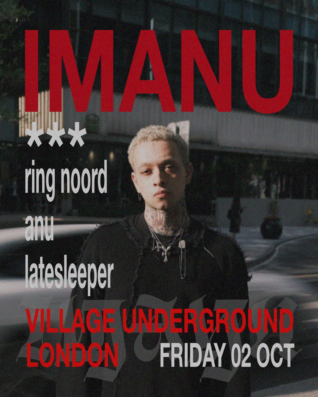 Imanu, ring noord, anu, latesleeper  at Village Underground