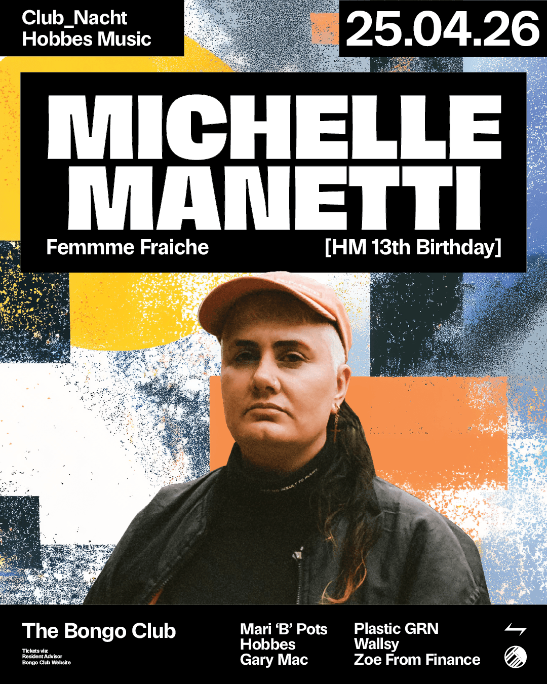 Hobbes Music 13th Birthday: Michelle Manetti ⥊ Mairi B b2b Hobbes + many more ⥊ Club_Nacht at The Bongo Club