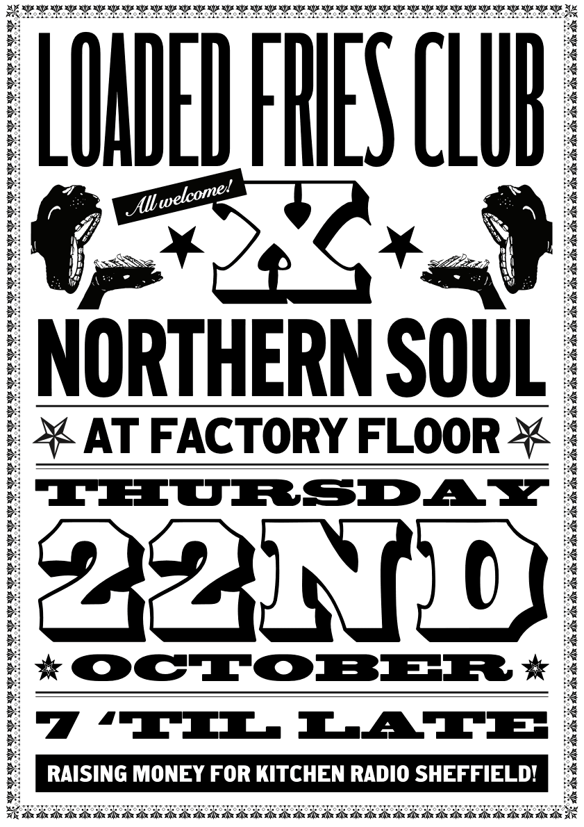 Loaded Fries Club X Northern Soul