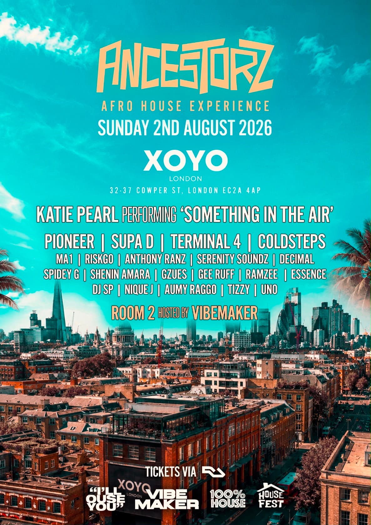 ANCESTORZ - XOYO  at XOYO