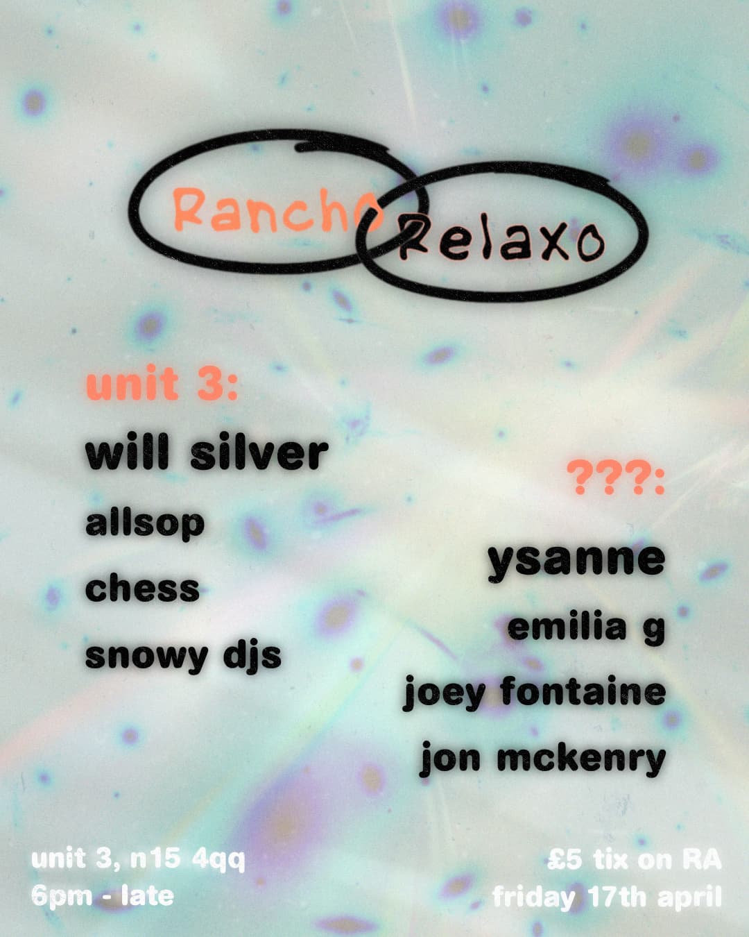 Rancho Relaxo #3 with Ysanne & Will Silver at Unit 3