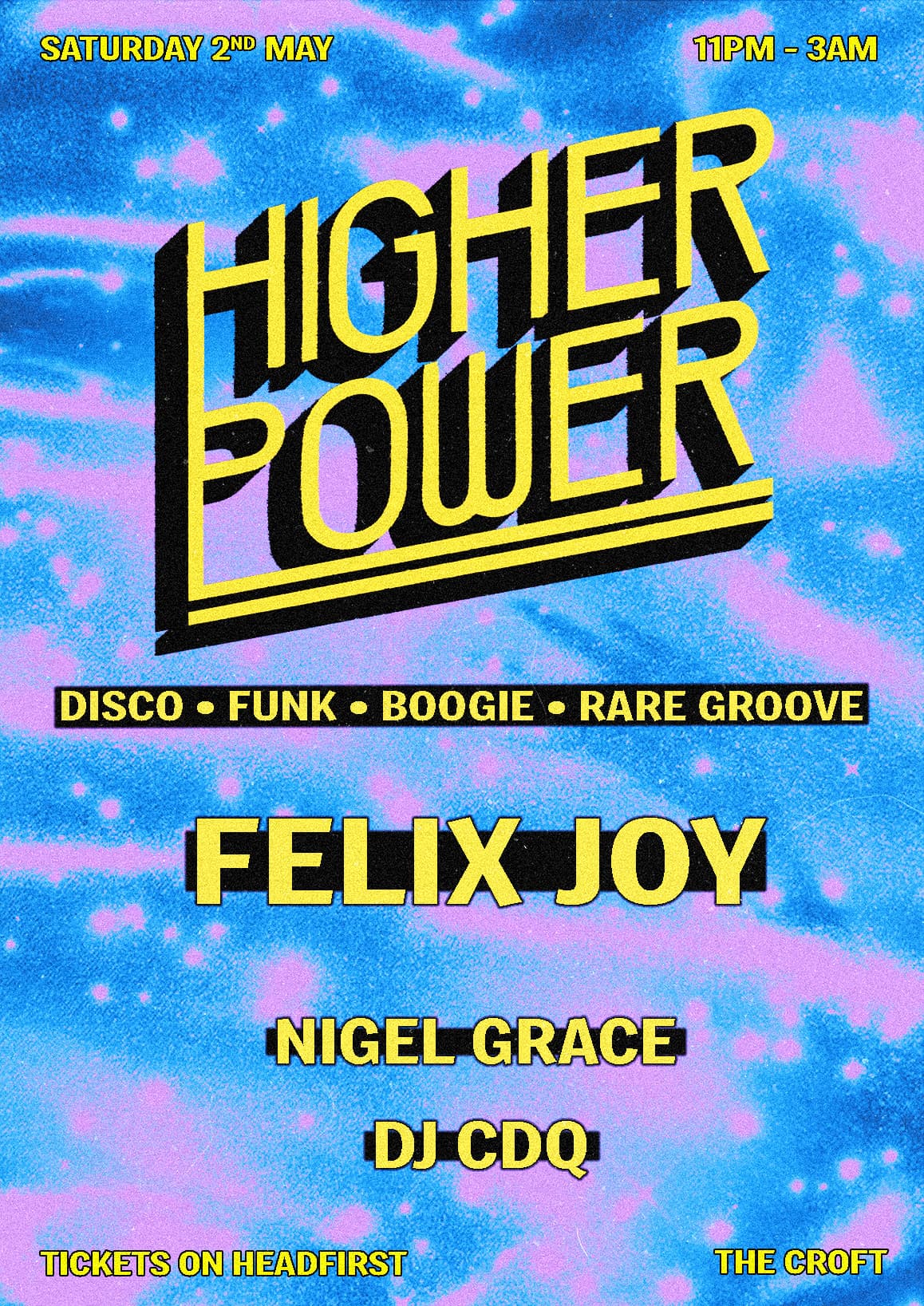 Higher Power with Felix Joy - Disco, Boogie, Rare Groove at The Croft