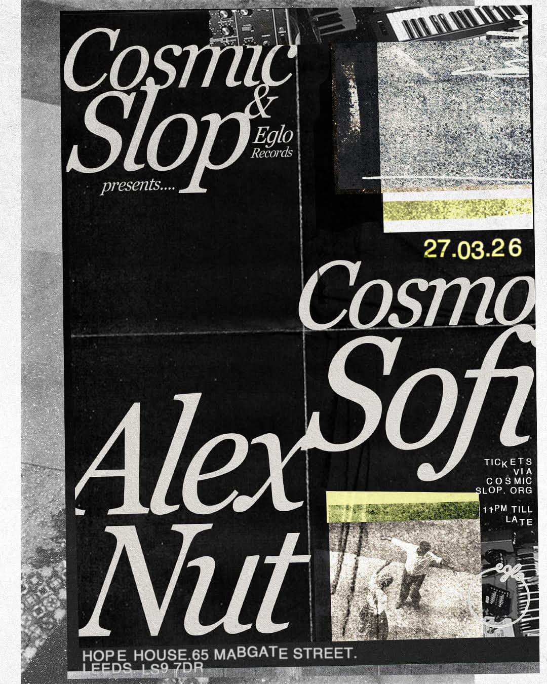 EGLO RECORDS – COSMIC SLOP SOUNDSYSTEM at Hope House