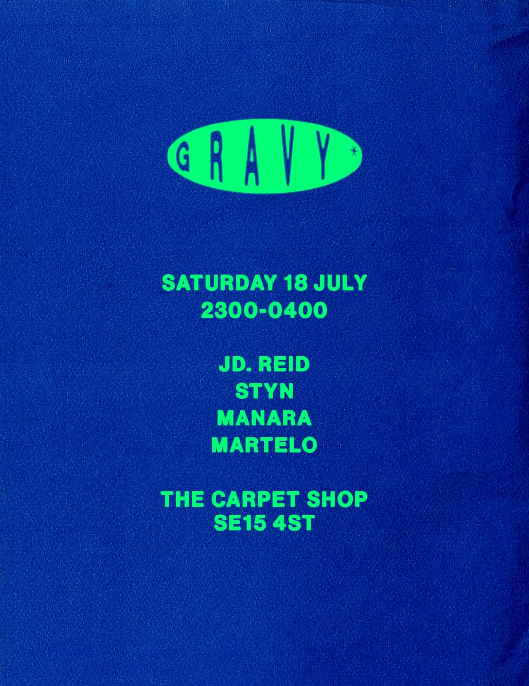 GRAVY*: JD. REID, STYN, MANARA + MARTELO
