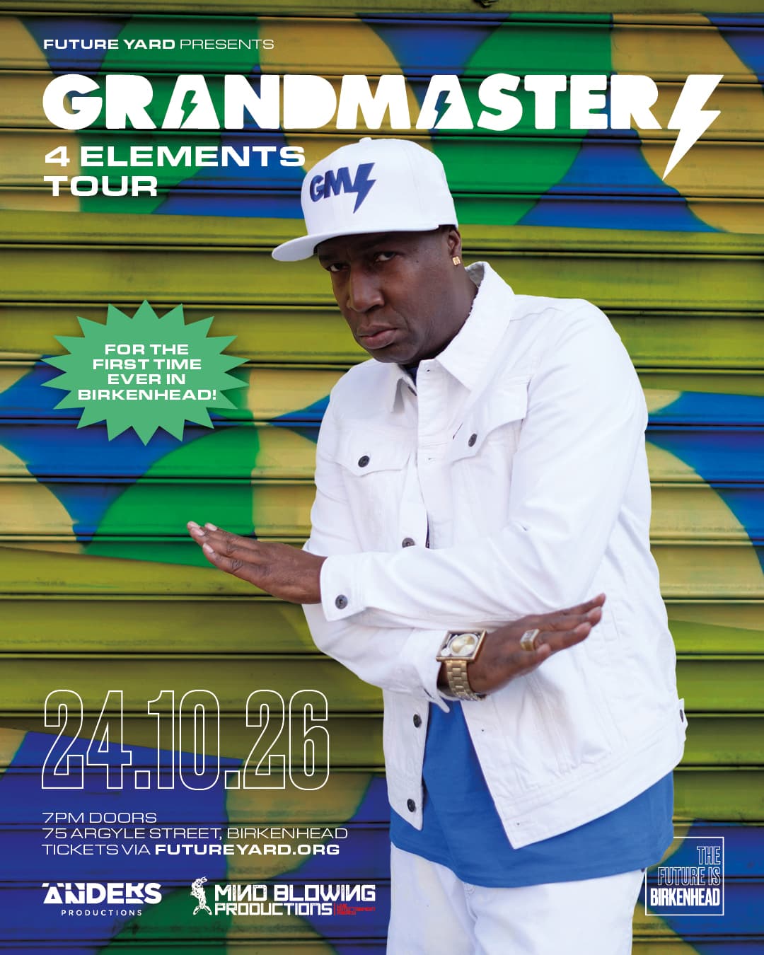 Future Yard presents Grandmaster Flash – 4 Elements Tour