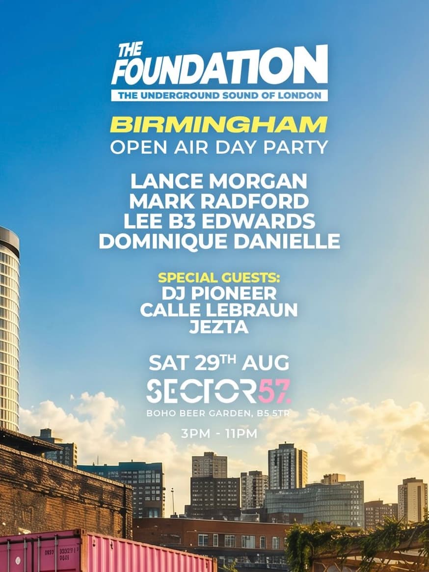 The Foundation - Open Air Day Party - Birmingham at Sector 57