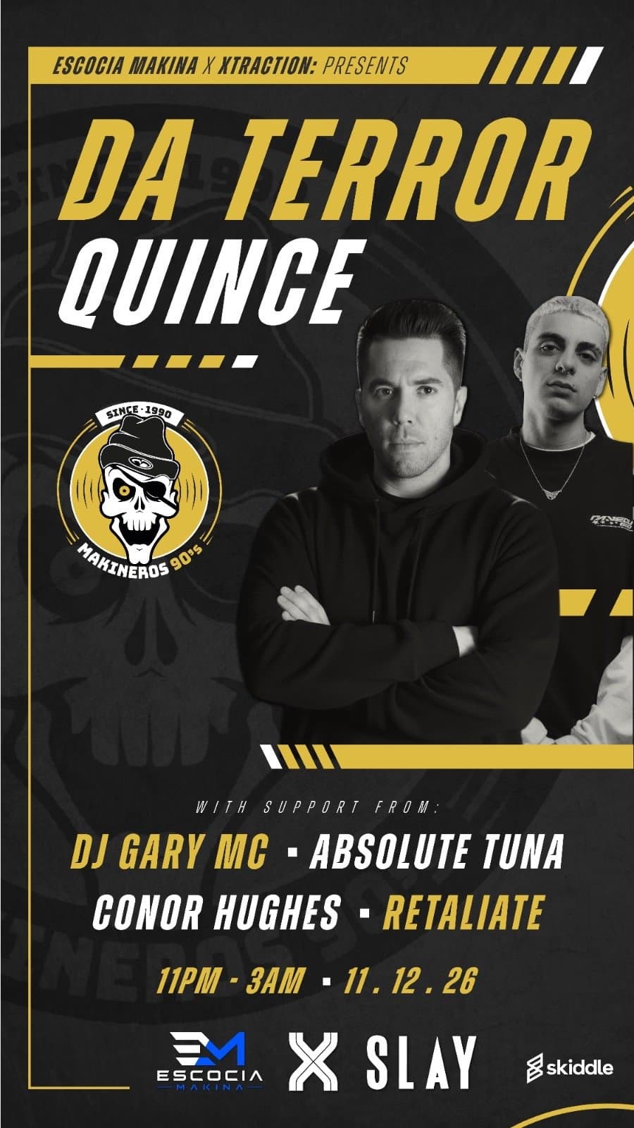 Escocia Makina + Xtraction Presents: DA TERROR & QUINCE