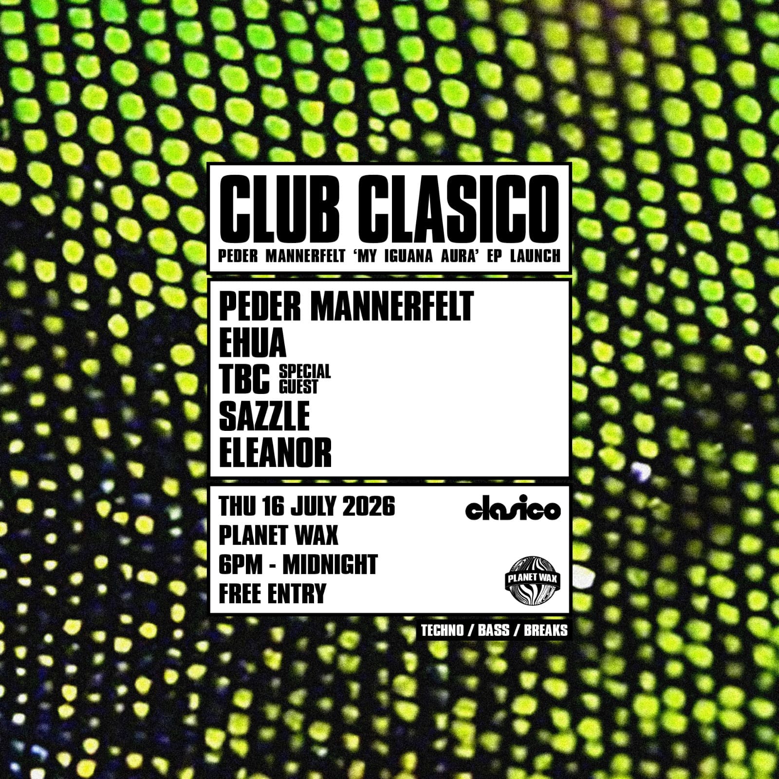 Club Clasico: Peder Mannerfelt 'My Iguana Aura' EP Launch Party