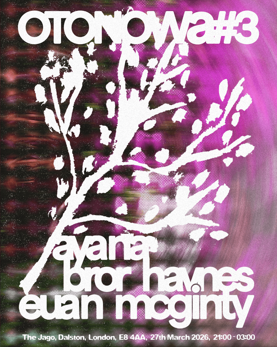 OTONOWA #3 at The Jago