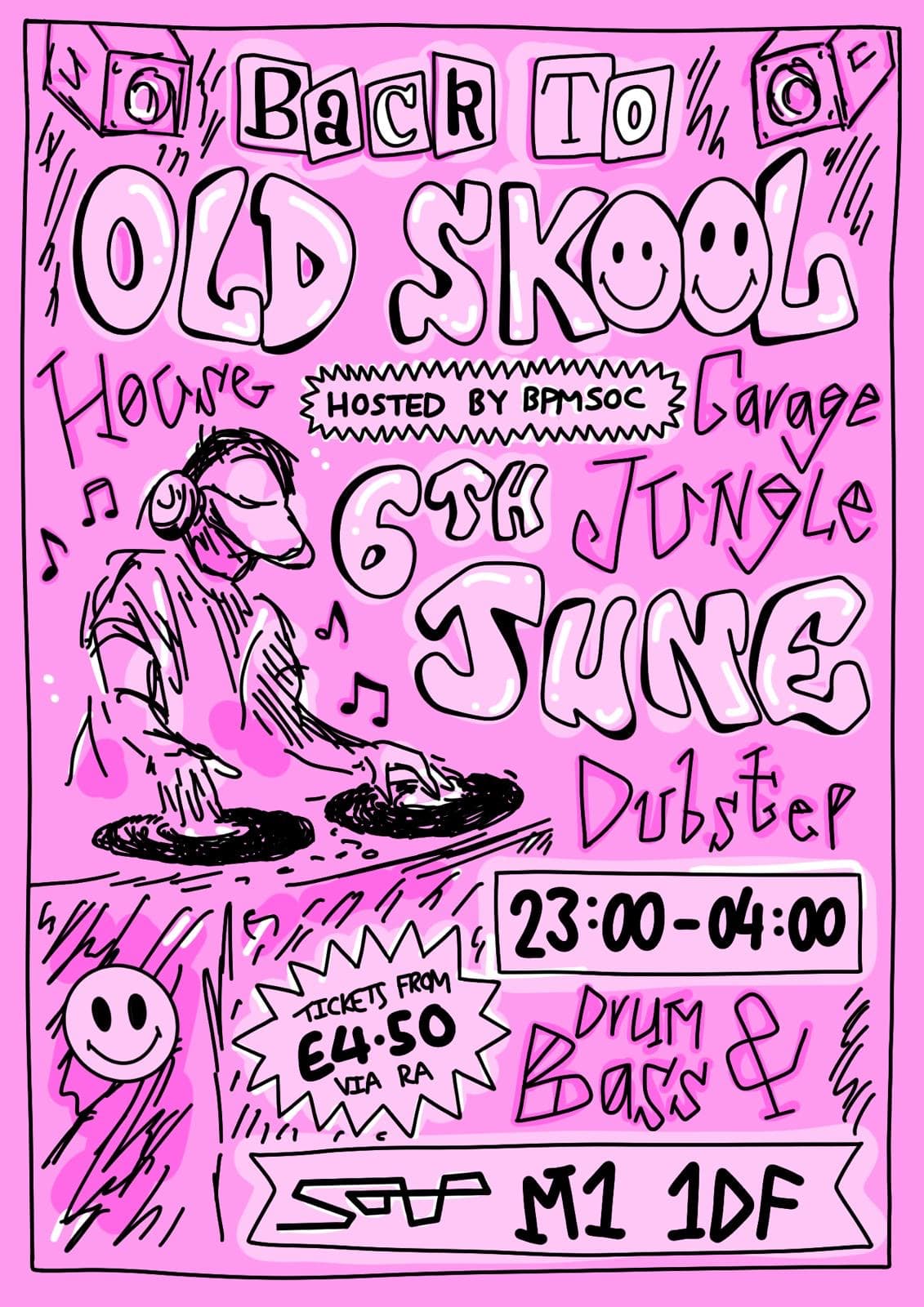 BPMsoc presents: back to old skool at SOUP
