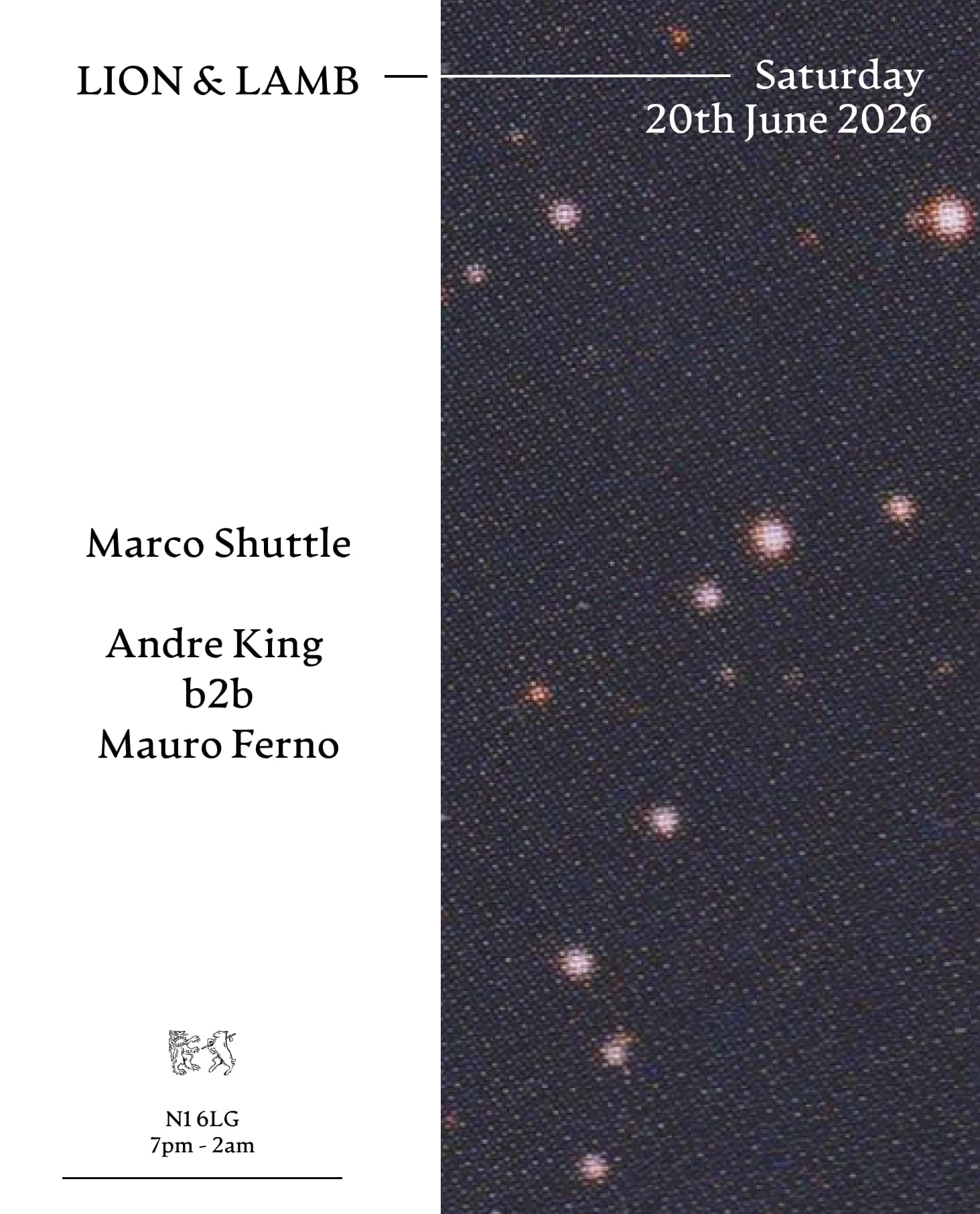 Lion & Lamb with Marco Shuttle + Andre King b2b Mauro Ferno 