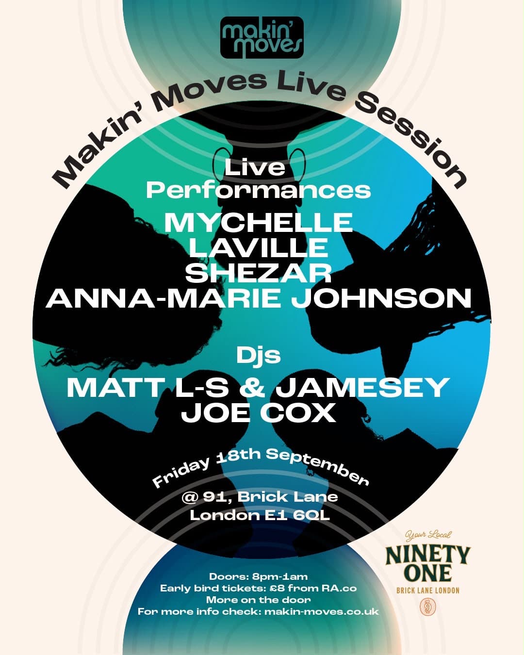 Makin' Moves Live Session at 91 Brick Lane