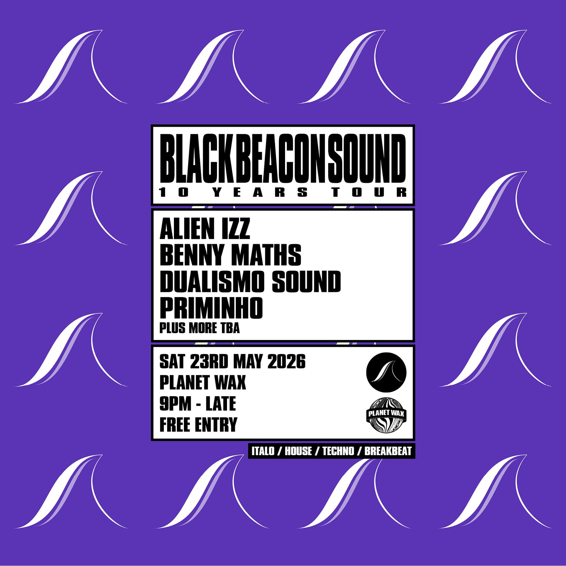 Black Beacon Sound: 10 Years Tour at Planet Wax