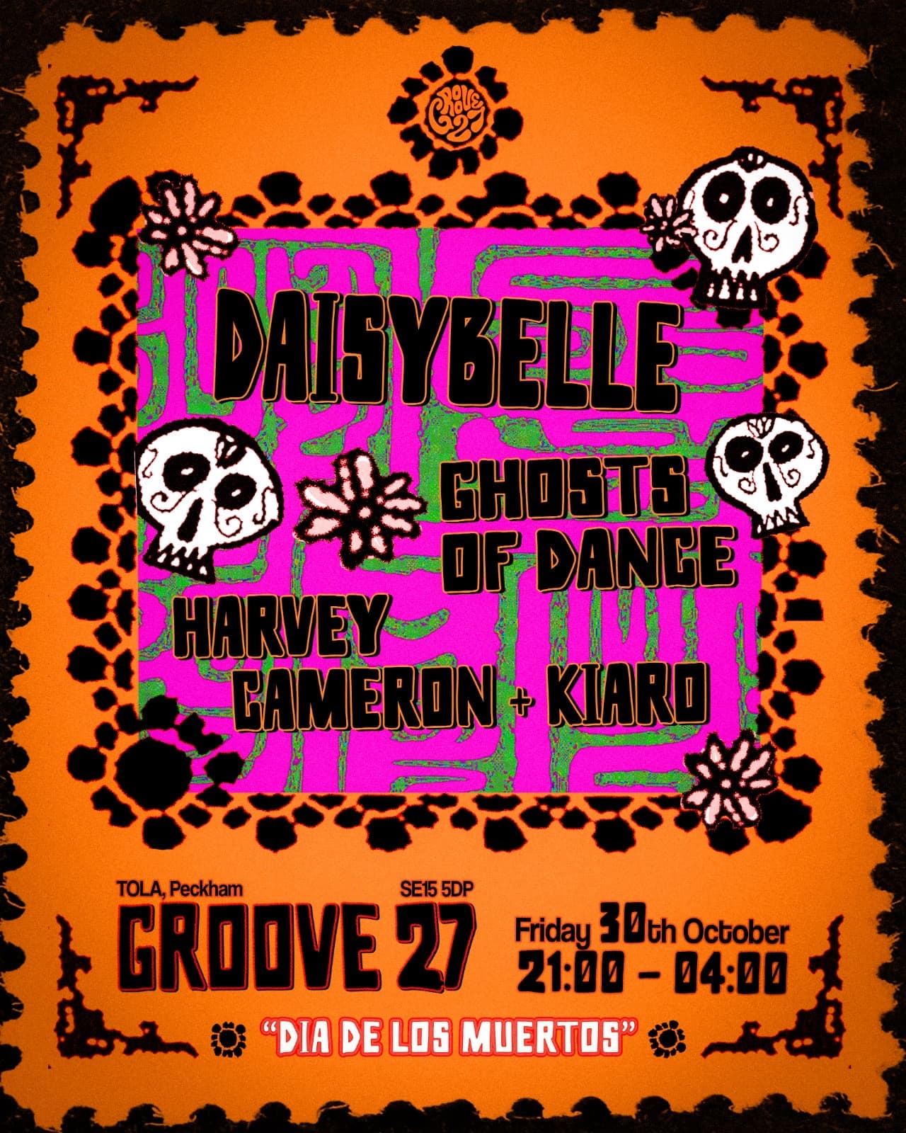 Groove27 presents: Día de los Muertos