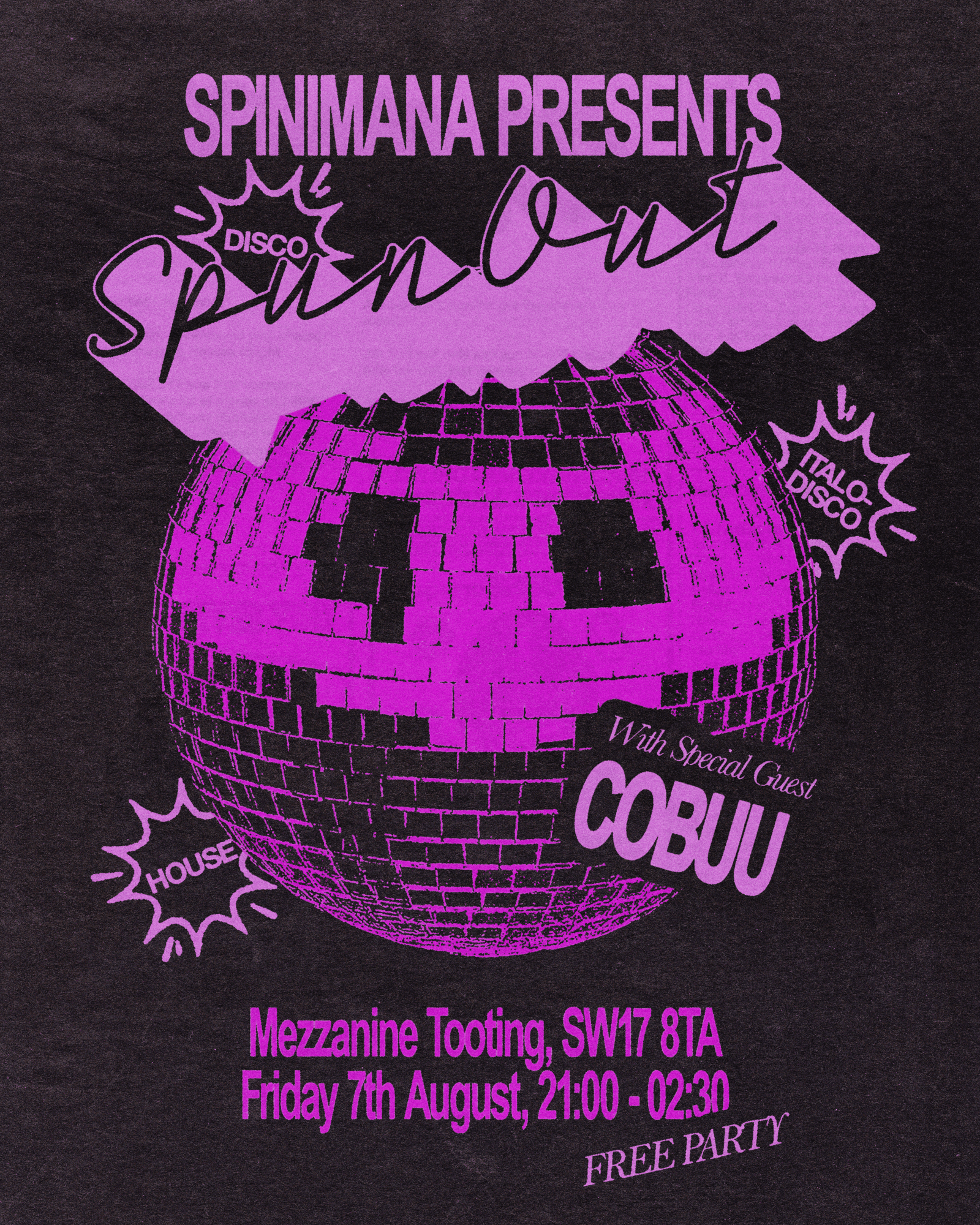 Spinimana presents Spun Out  at Mezzanine - Tooting