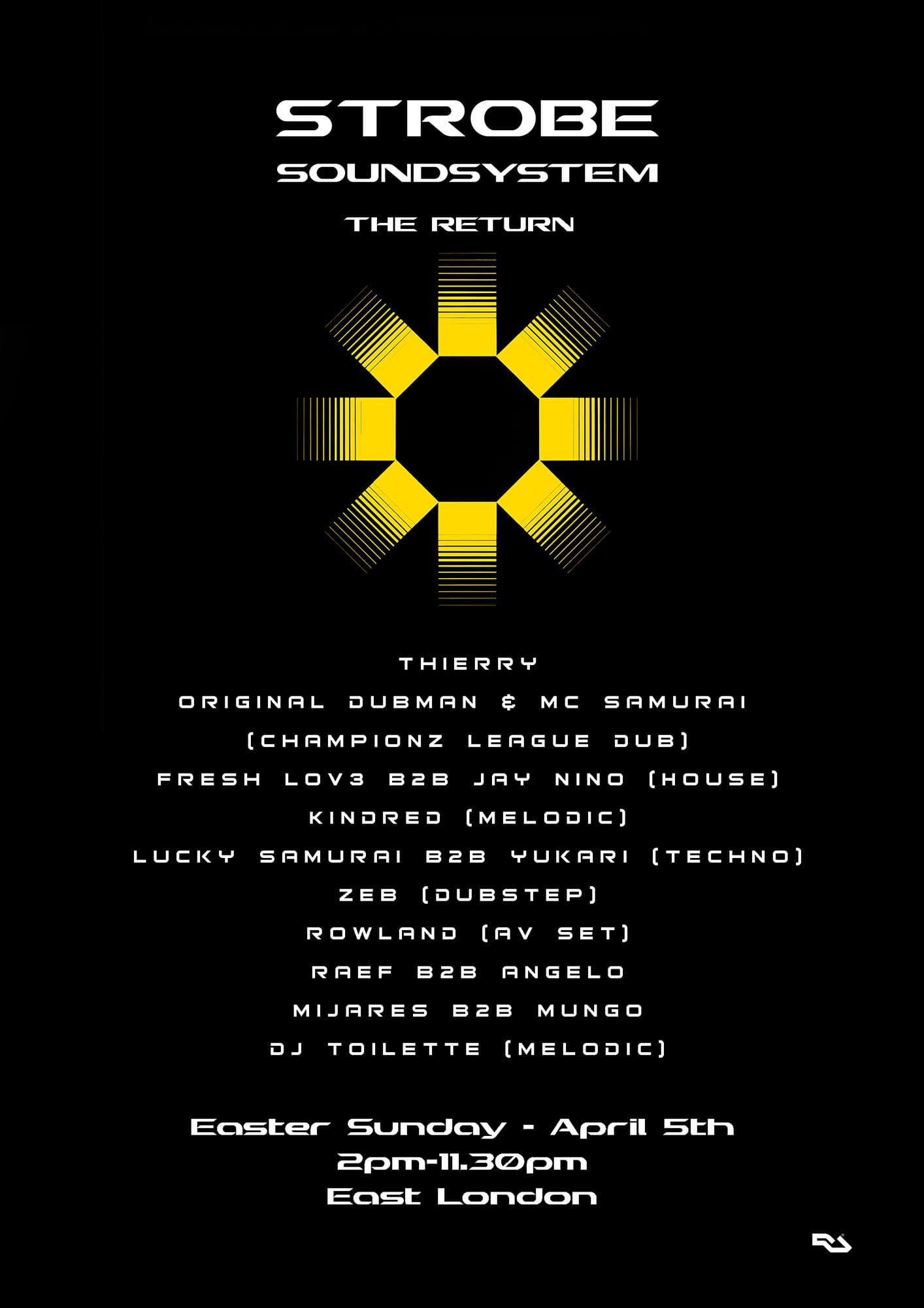Strobe Soundsystem - EASTER SUNDAY - The Return at TBA - HACKNEY WICK