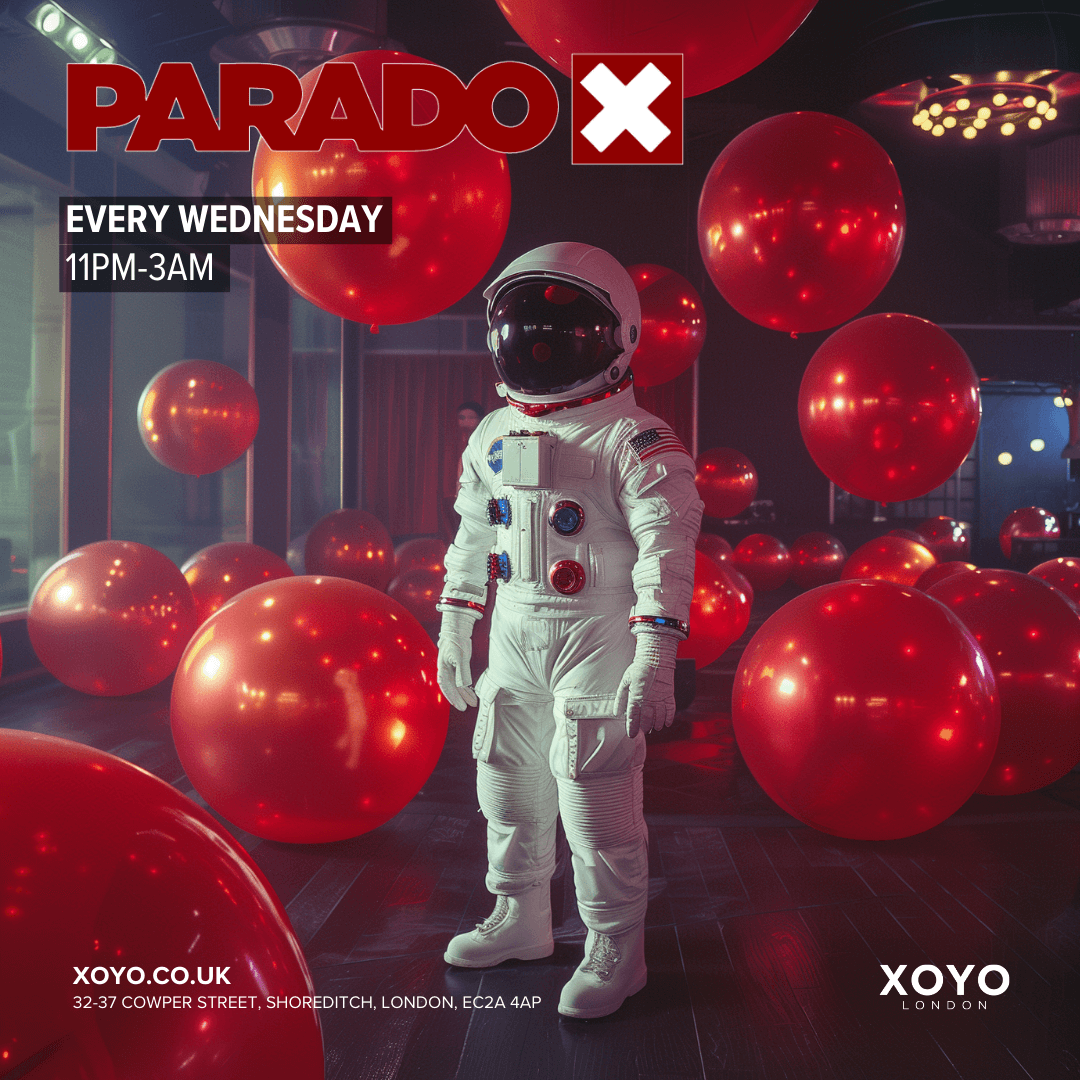 PARADOX at Xoyo London