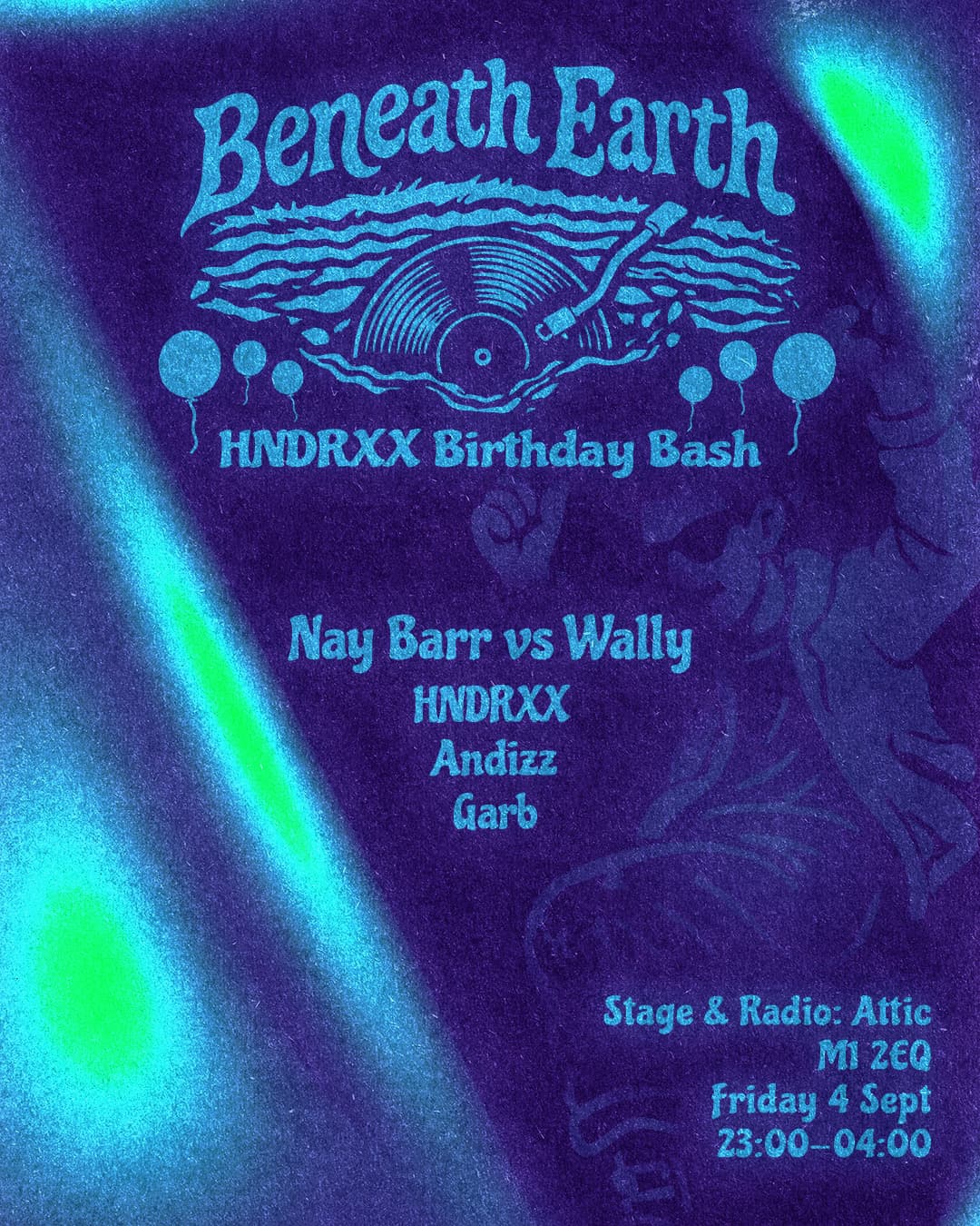 Beneath Earth Pres. HNDRXX Birthday Bash at Stage And Radio