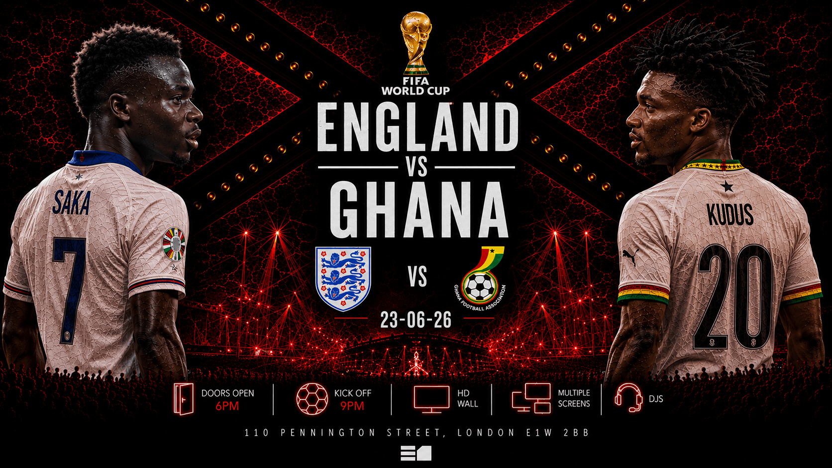 England and Ghana Free Entry + Free Drink Game on. Party after at E1