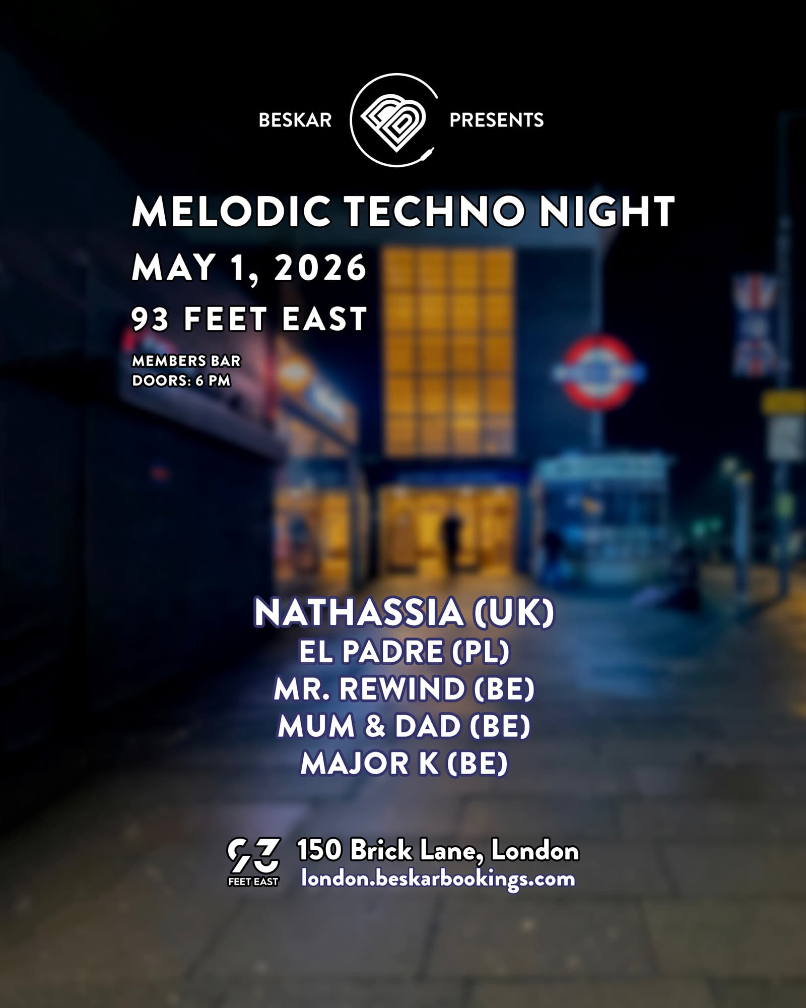 Beskar Melodic Techno Night at 93 Feet East at 93 Feet East