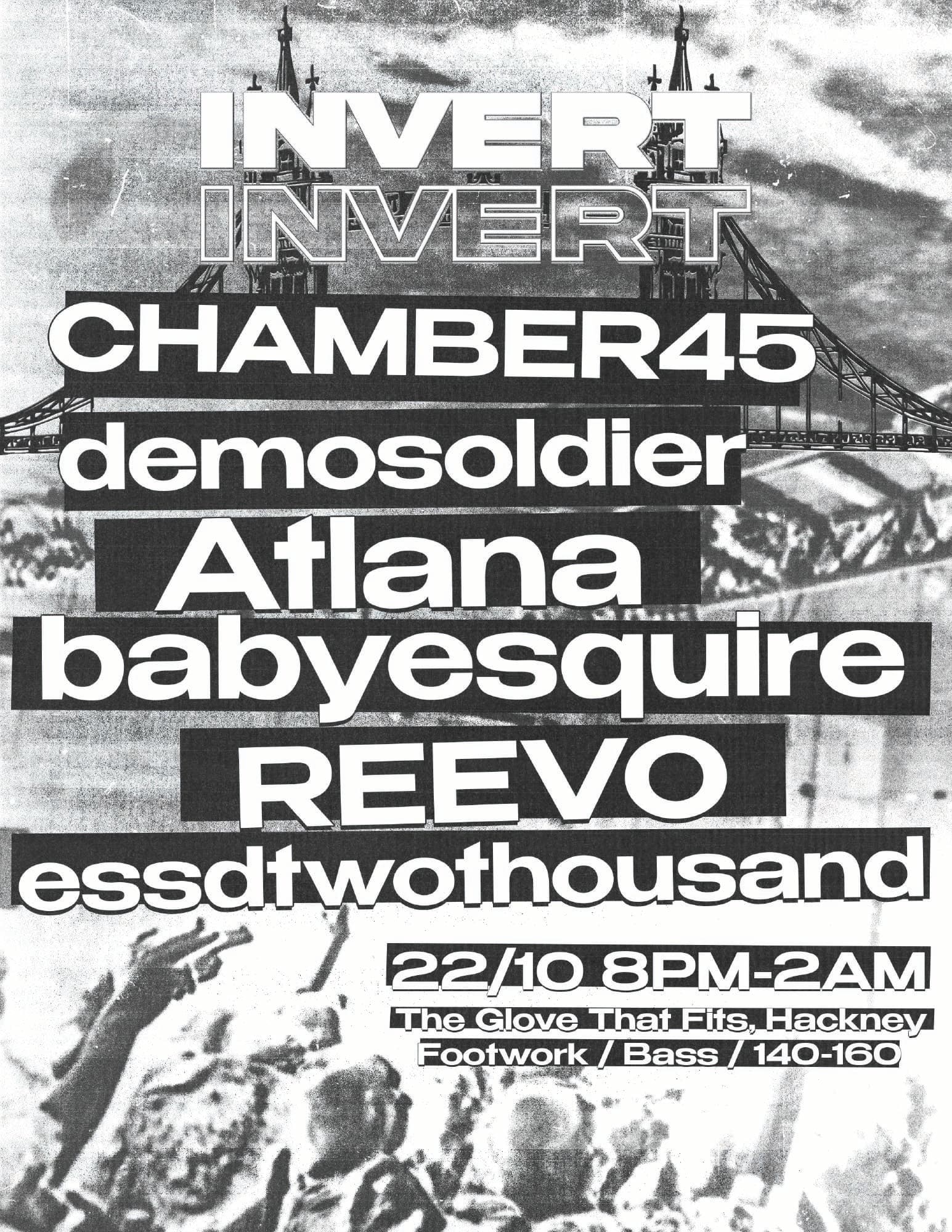 INVERT - CHAMBER45, demosoldier, Atlana, babyesquire, reevo, essdtwothousand