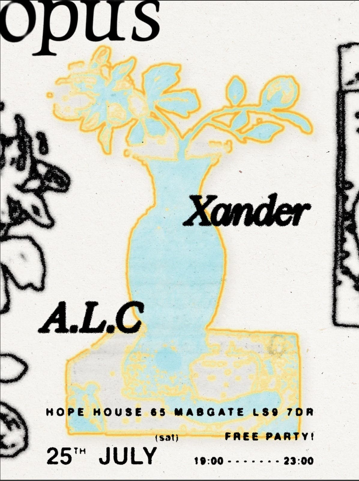 Opus with A.L.C and Xander