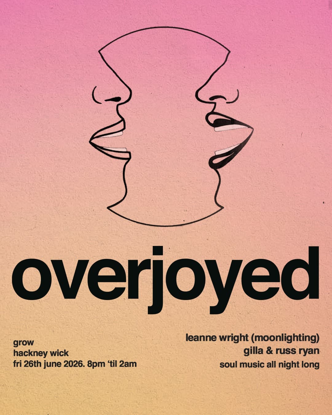 Overjoyed: Leanne Wright // Russ Ryan // Gilla at Grow