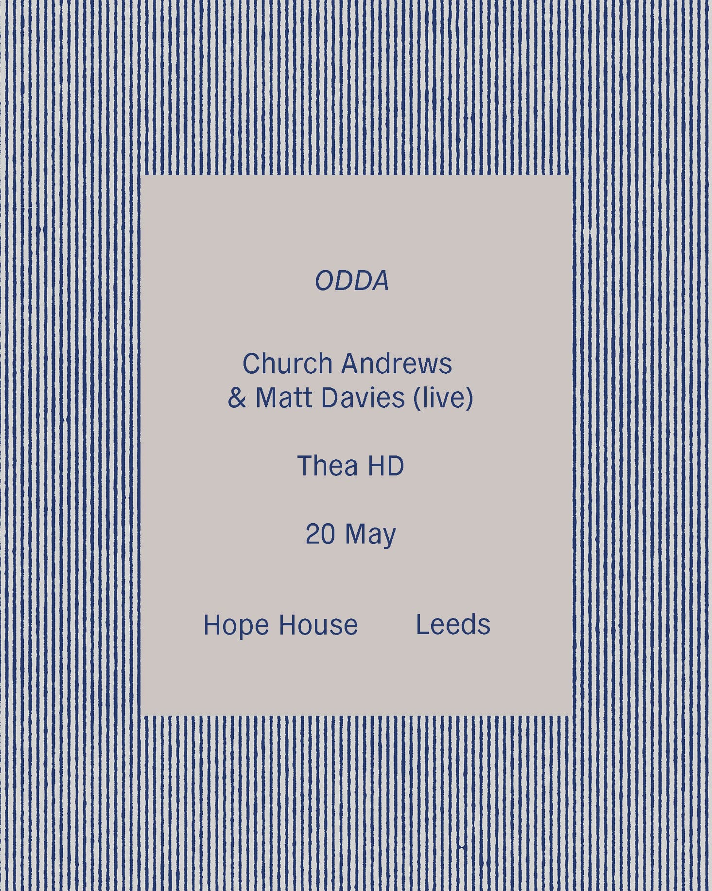 Odda: Church Andrews & Matt Davies (live), Thea HD at Hope House