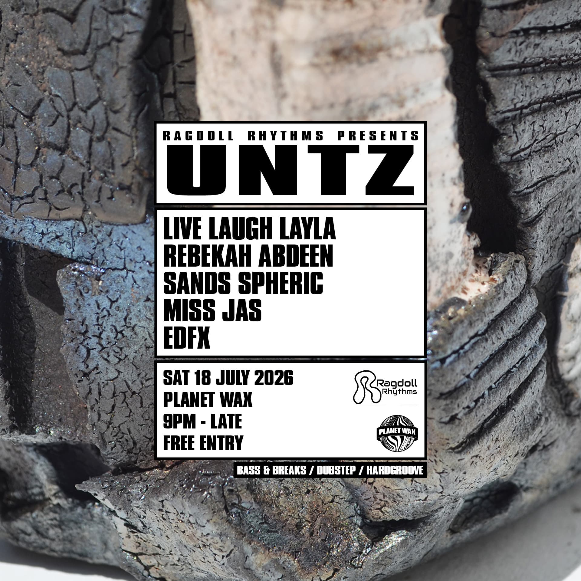 Ragdoll Rhythms presents: UNTZ at Planet Wax