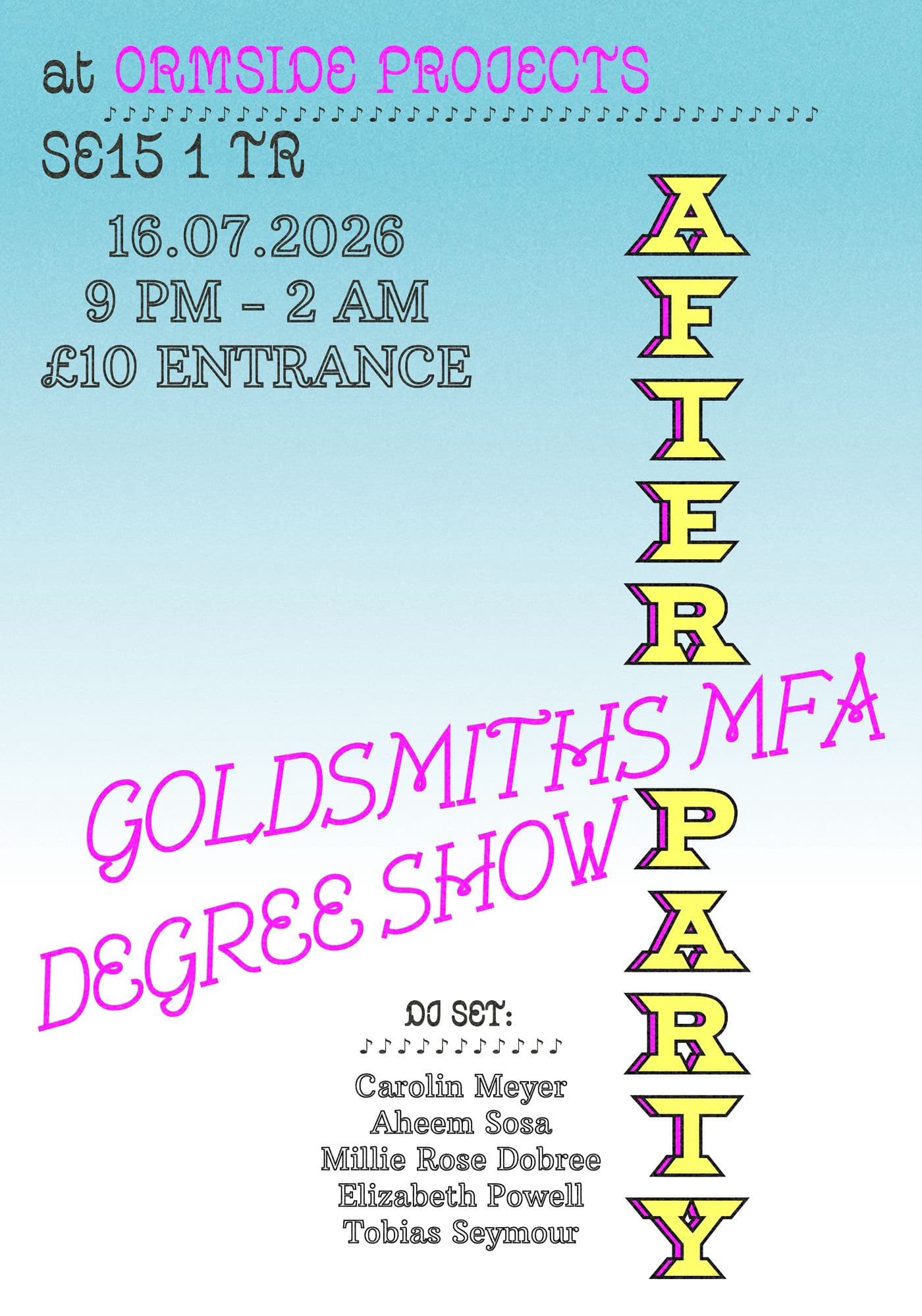 Goldsmiths MFA Degree Show AFTERPARTY