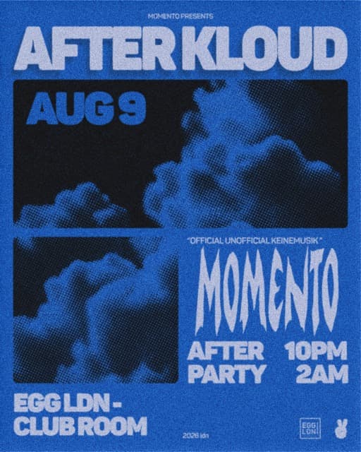 AFTER KLOUD [KEINEMUSIK UNOFFICIAL AFTER-PARTY]