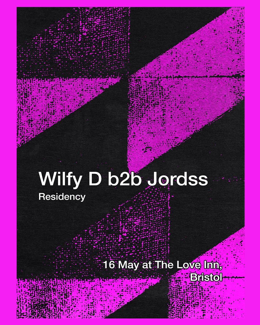 Wilfy D Residency #02 B2B Jordss [All Night Long] at The Love Inn