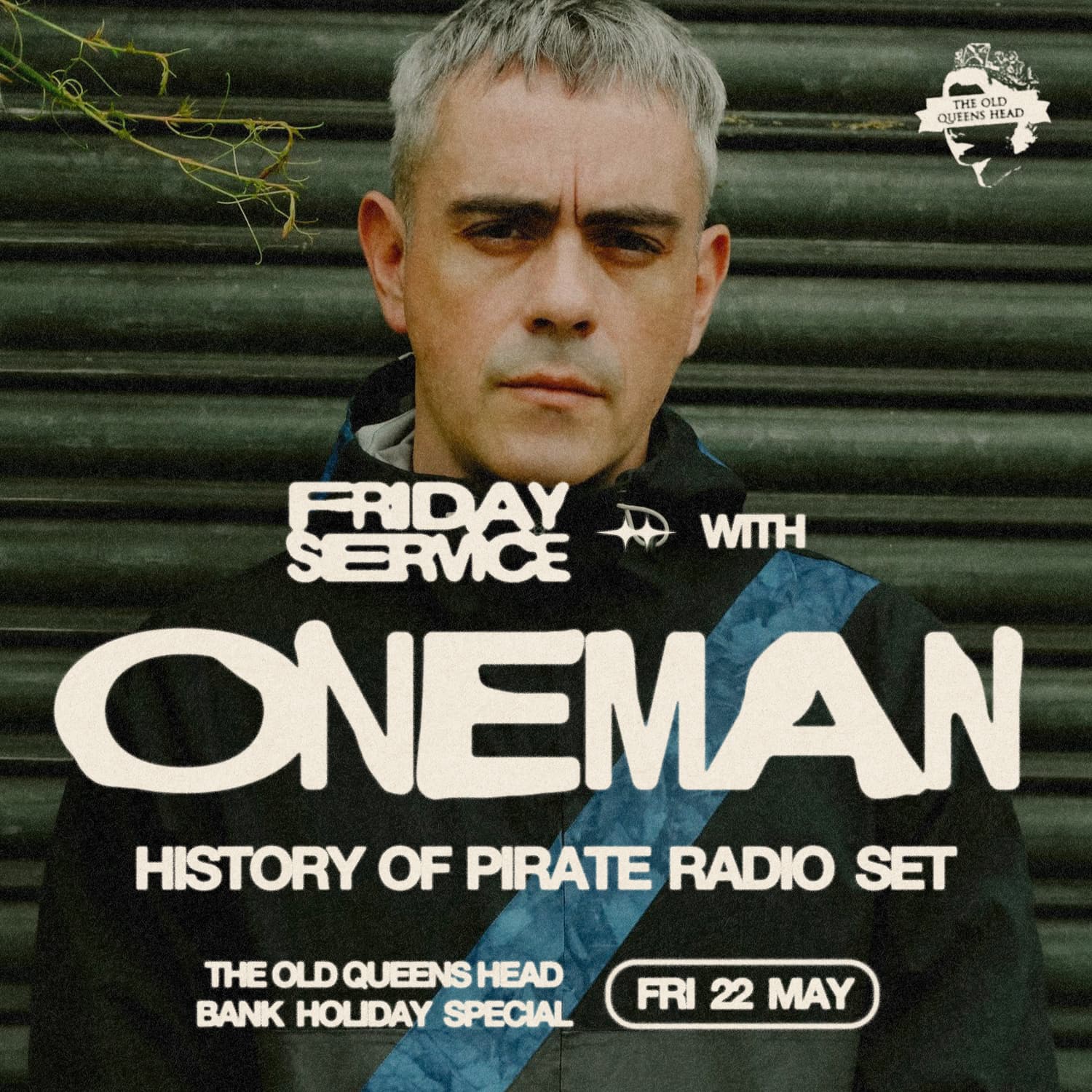 Oneman: History of Pirate Radio (DJ Set) [BANK HOLIDAY SPECIAL] at The Old Queens Head