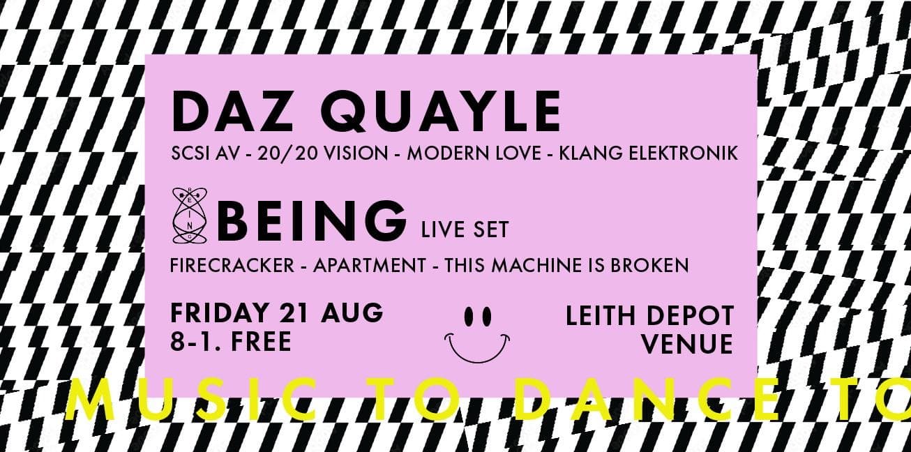 Box Energy // DAZ QUAYLE , BEING (LIVE)