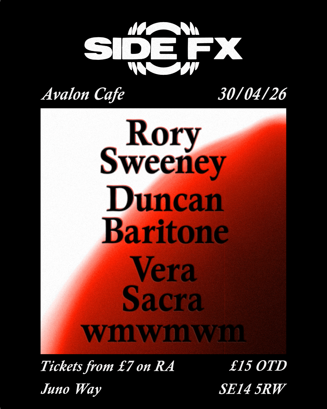 Rory Sweeney for SIDEFXAUDIO at Avalon Cafe Bermondsey
