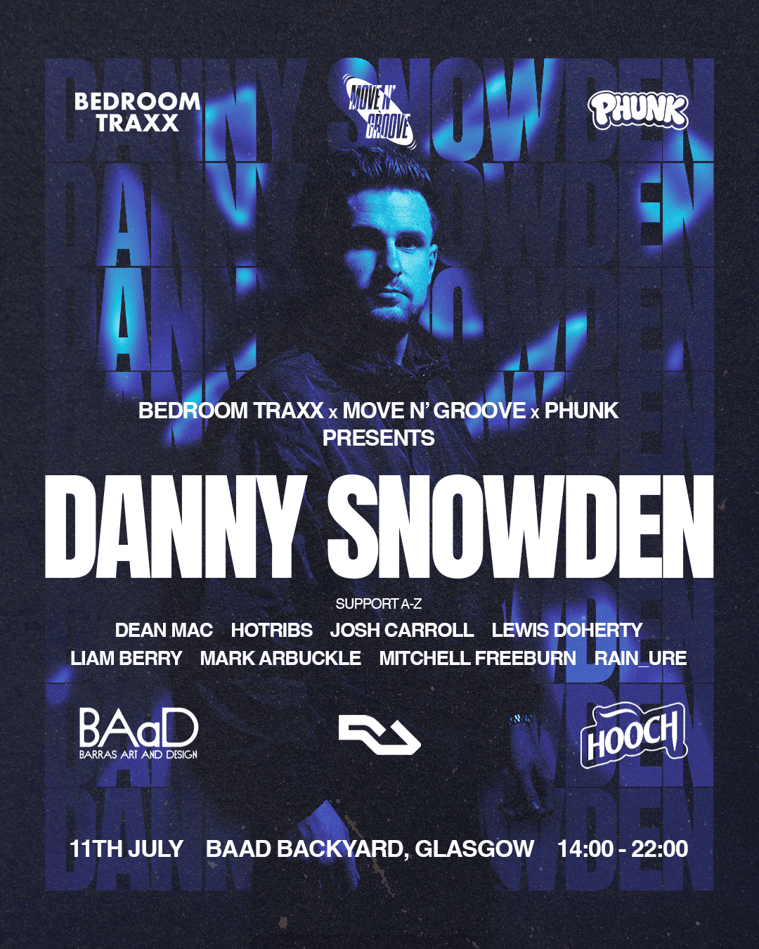 Bedroom Traxx X Move N' Groove X Phunk Presents: Danny Snowden at Barras Art & Design Centre