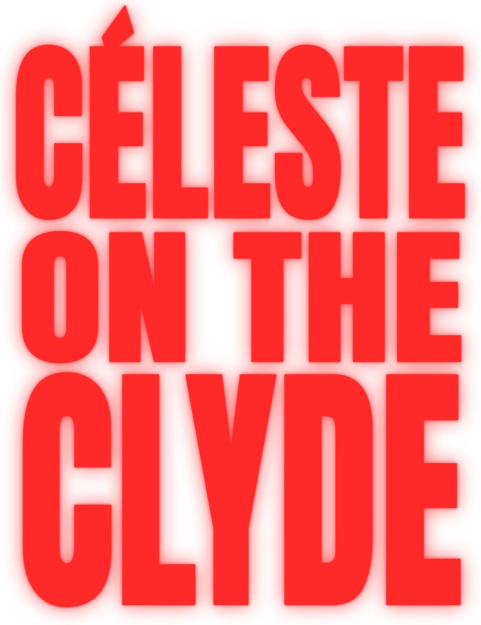 Céleste on the Clyde