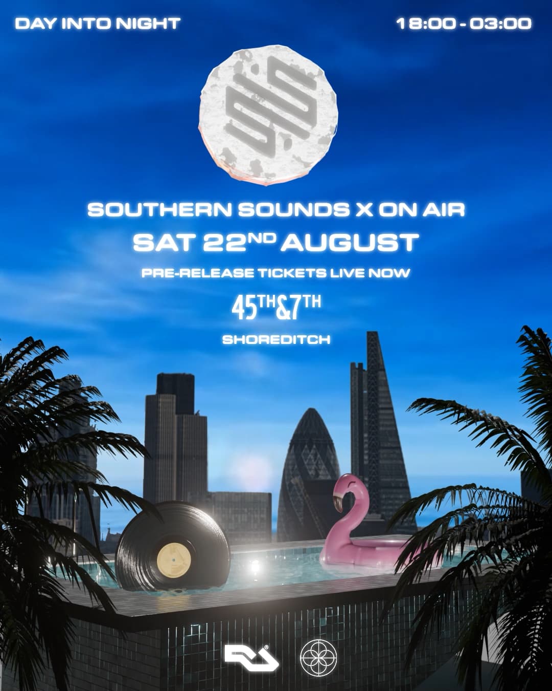 OnAir x Southern Sounds - Summer Session at 45 & 7 London